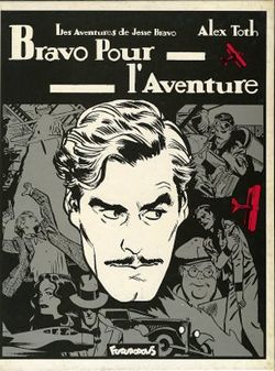 bravo pour l'aventure