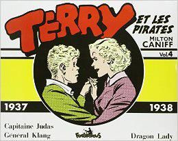 terry et les pirates tome 4 - 1937-1938