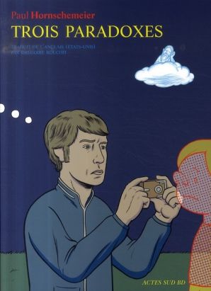 trois paradoxes