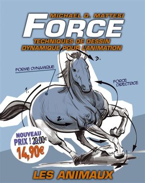 force ; techniques de dessin dynamique pour l'animation : les animaux