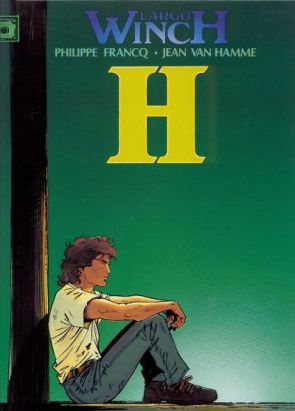Largo Winch (France Loisirs) tome 3 - H / Dutch connection