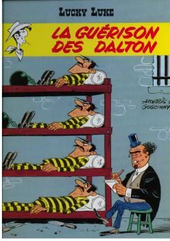 Lucky Luke tome 44 - La guérison des Dalton