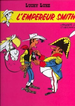 Lucky Luke tome 45 - L'empereur Smith