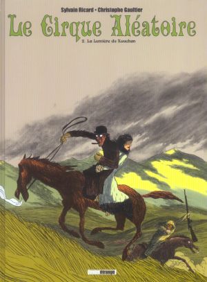 Le cirque aléatoire tome 2