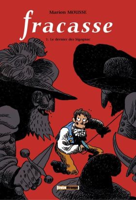 fracasse tome 1 - le dernier des sigognac