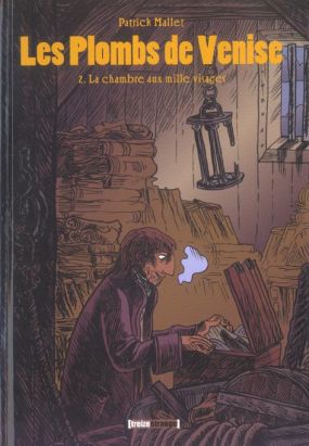 les plombs de venise tome 2 - la chambre aux mille visages