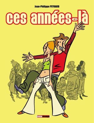 ces années-là tome 1