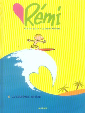 remi tome 3 - La confiance revient