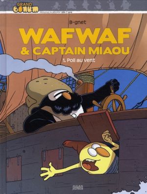 wafwaf & captain miaou tome 1 - poil au vent