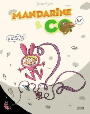 mandarine & cow tome 2 - si on rentrait à la maison ?