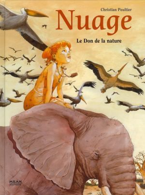 Nuage tome 1 - le don de la nature