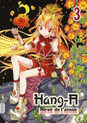 hang-a, miroir de l'avenir tome 3
