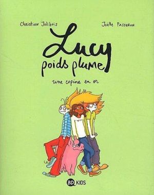 Lucy poids plume tome 2 - une copine en or