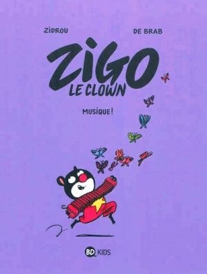 Zigo le clown tome 3 - musique !