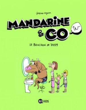 Mandarine & cow tome 2 - le bouchon de 7h59