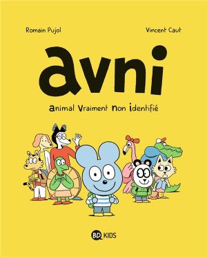 Avni tome 1 - animal vraiment non identifié