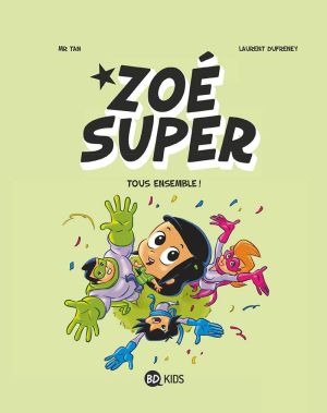 Zoé Super tome 3