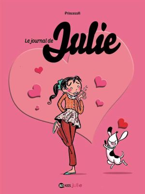 Le journal de Julie tome 3 - j'oserai jamais !