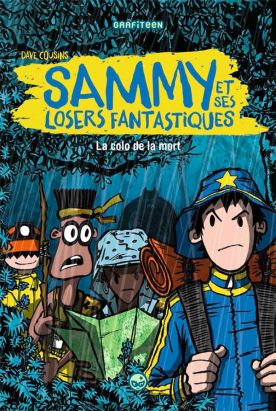 Sammy et ses losers fantastiques tome 2