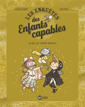 Les enquêtes des enfants capables tome 3