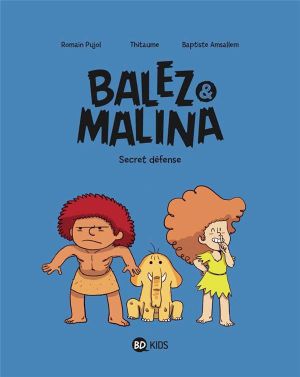 Balez et Malina tome 2