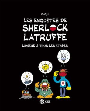 Les enquêtes de Sherlock Latruffe tome 2