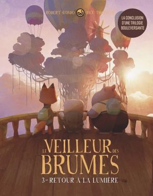 Le veilleur des brumes tome 3