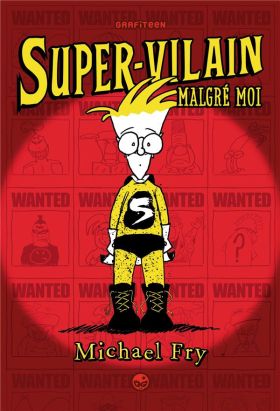 Supervilain tome 1