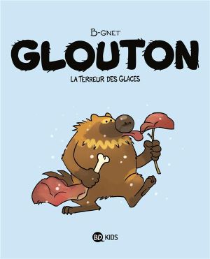 Glouton tome 1