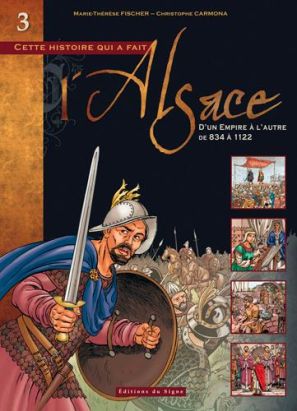 bd alsace tome 3 - d'un empire a l'autre de 834 a 1122