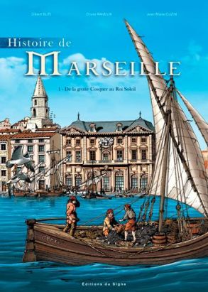 Histoire de Marseilles en BD tome 1