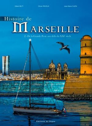 Histoire de Marseille en BD tome 2