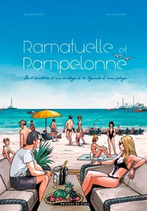 de Ramatuelle à Pampelonne - histoire d'une plage