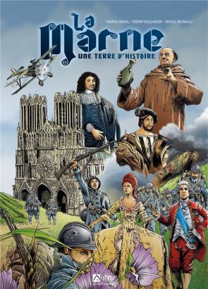Marne - Une terre d'histoire
