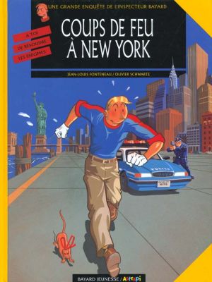 inspecteur bayard tome 10 - coups de feu à new york