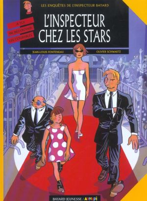 inspecteur bayard tome 12 - l'inspecteur chez les stars