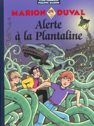 marion duval tome 13 - alerte à la plantaline
