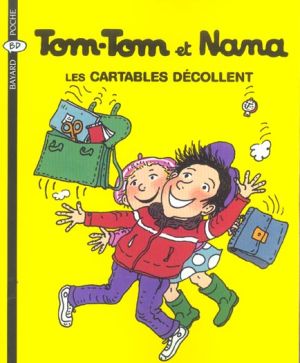 tom-tom et nana tome 4 - les cartables décollent