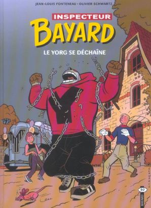 inspecteur bayard tome 14 - le yorg se déchaîne