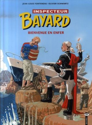 inspecteur bayard tome 16 - bienvenue en enfer