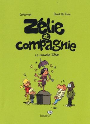 Zélie et compagnie tome 5