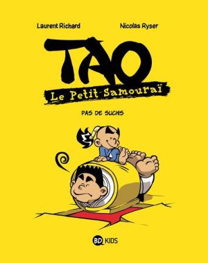Tao, le petit samouraï tome 5 - pas de suchis
