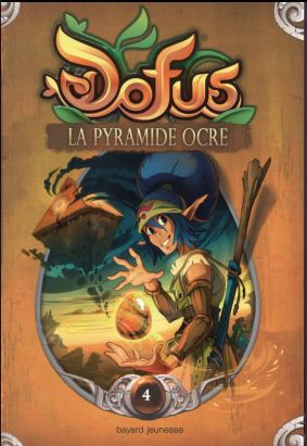Dofus - roman tome 4