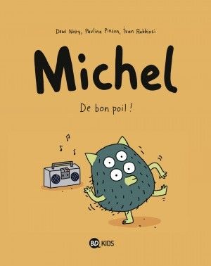 Michel tome 3 - de bon poil !
