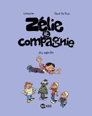 Zélie et compagnie tome 10