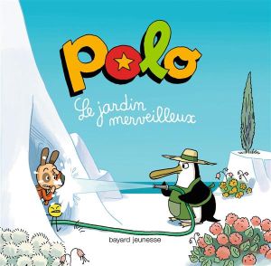 Polo tome 2 - le jardin merveilleux !
