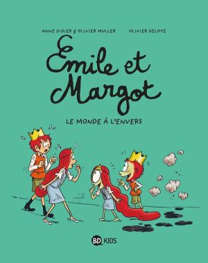 Emile et Margot tome 5 - l'envers du décor