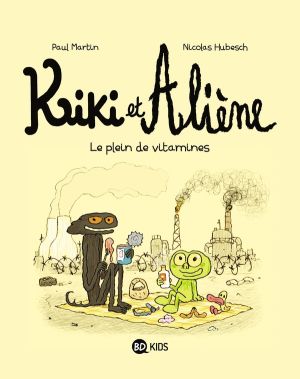 Kiki et Aliène tome 3