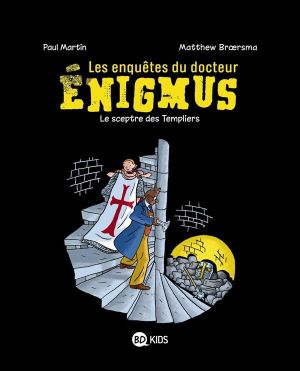 Les enquêtes du docteur Enigmus tome 2