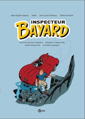Inspecteur Bayard intégrale tome 1